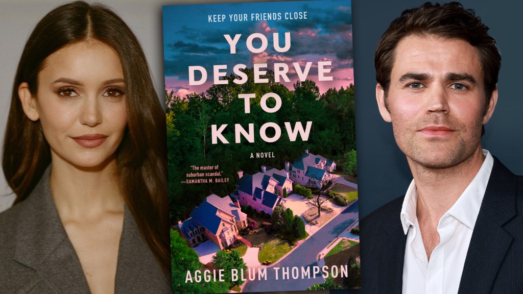Nina Dobrev, Paul Wesley To Star In ‘You Deserve To Know’ Hulu Sequence