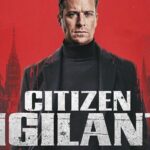 ‘Citizen Vigilante’ Has One Of The Highest Rotten Tomatoes Viewers Scores Of 2026