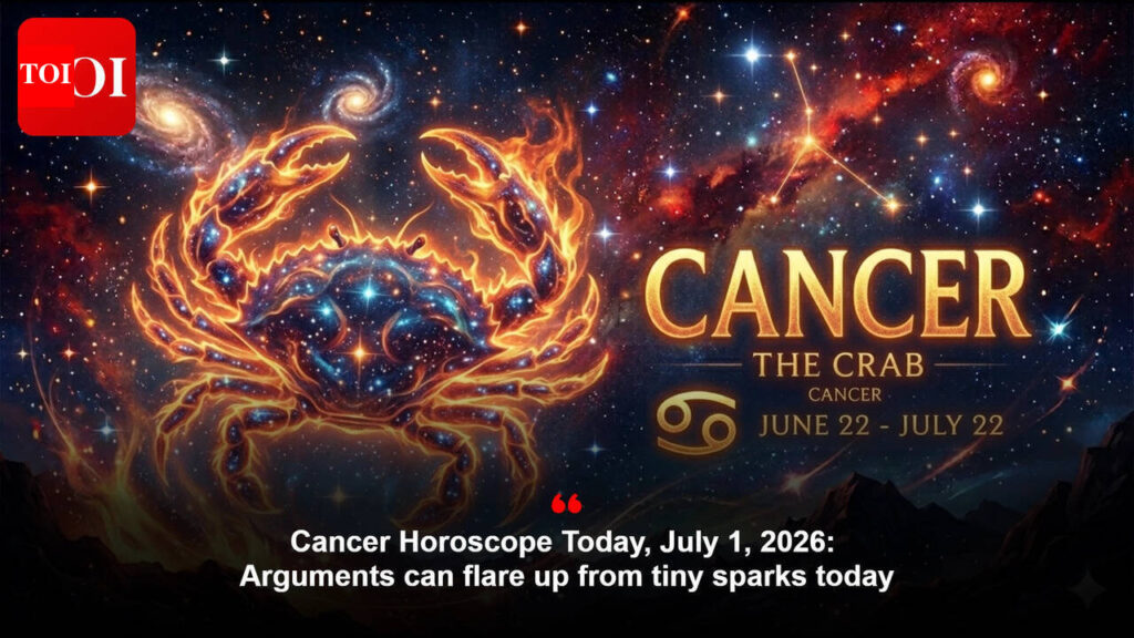 Most cancers Horoscope Immediately, July 1, 2026: Arguments can flare up from tiny sparks as we speak