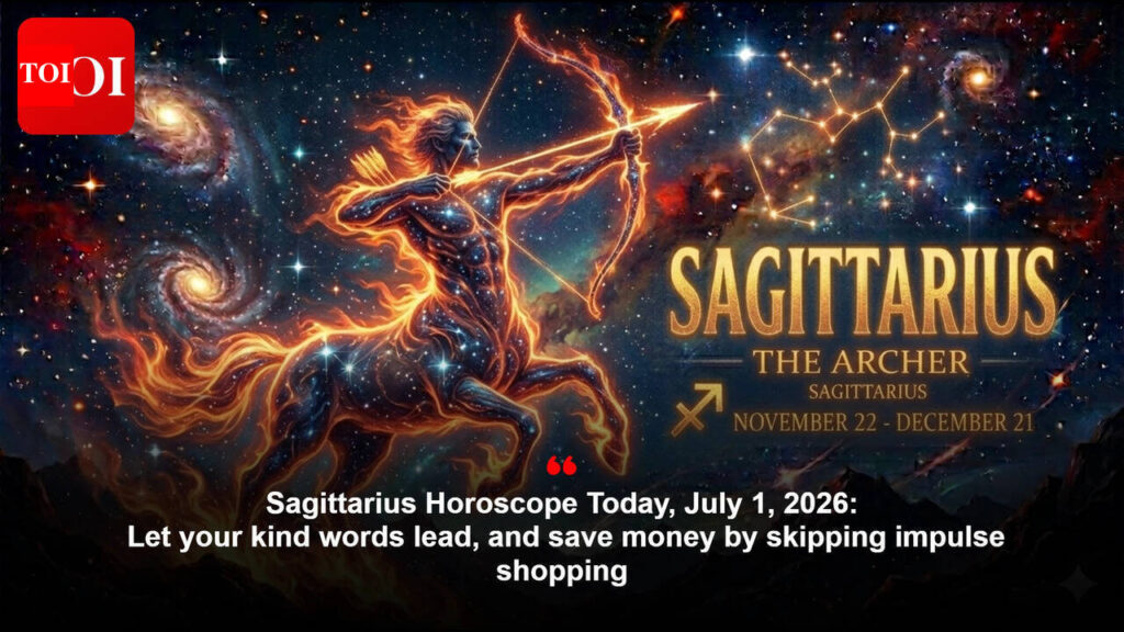 Sagittarius Horoscope In the present day, July 1, 2026: Let your sort phrases lead, and lower your expenses by skipping impulse procuring